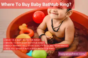 Where To Buy Baby Bathtub Ring?